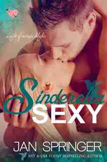 Sinderella Sexy by Jan Springer