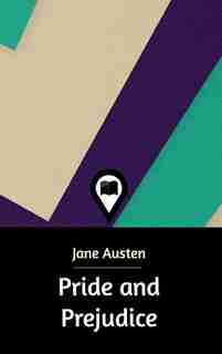 Pride and Prejudice by Jane Austen