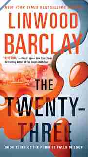The Twenty-three by Linwood Barclay