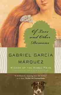 Of Love And Other Demons by Gabriel García Márquez