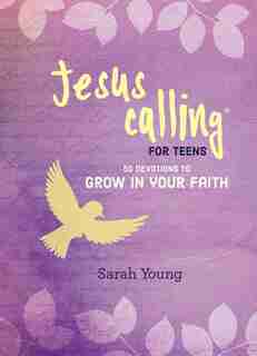 Jesus Calling: 50 Devotions To Grow In Your Faith by Sarah Young