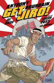 Get Jiro! de Anthony Bourdain