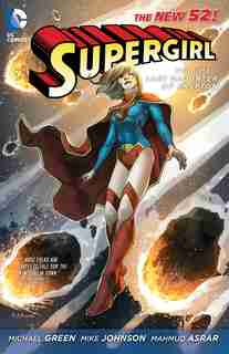 Supergirl Vol. 1: Last Daughter Of Krypton (the New 52) by Michael Green
