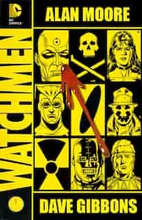 Watchmen: The Deluxe Edition by Alan Moore