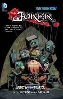 The Joker: Death Of The Family (the New 52) by Scott Snyder