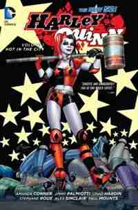 Harley Quinn Vol. 1: Hot In The City (the New 52) by Jimmy Palmiotti