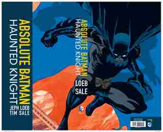 Absolute Batman: Haunted Knight by Jeph Loeb