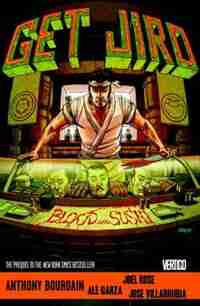 Get Jiro: Blood And Sushi de Anthony Bourdain