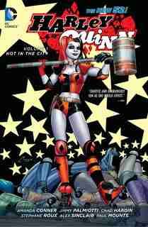 Harley Quinn Vol. 1: Hot In The City (the New 52) by Jimmy Palmiotti