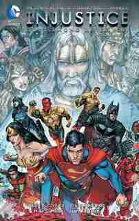 Injustice: Gods Among Us: Year Four Vol. 1 by Brian Buccellato