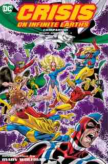 Crisis On Infinite Earths Companion Deluxe Edition Vol. 1 by Marv Wolfman