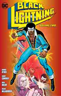 Black Lightning Vol. 2 by Tony Isabella