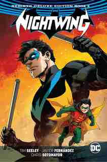 Nightwing: The Rebirth Deluxe Edition Book 2 de Tim Seeley
