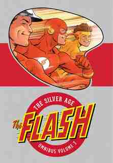 The Flash: The Silver Age Omnibus Vol. 3 by Various