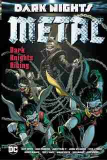 Dark Nights: Metal: Dark Knights Rising by Grant Morrison