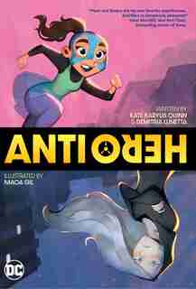Anti/hero by Kate Karyus Quinn