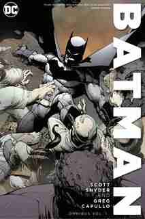 Batman By Scott Snyder & Greg Capullo Omnibus Vol. 1 by Scott Snyder