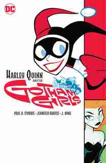 Harley Quinn & The Gotham Girls by Paul Storrie