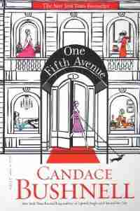 One Fifth Avenue by Candace Bushnell