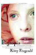 Pigtopia by Kitty Fitzgerald