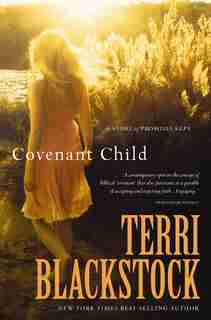 Covenant Child by Terri Blackstock