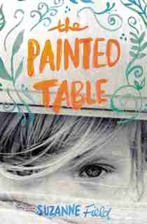 The Painted Table by Suzanne Field