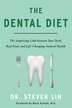 The Dental Diet The Surprising Link Between Your Teeth