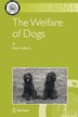 The Welfare of Dogs by Kevin Stafford Paperback | Indigo Chapters