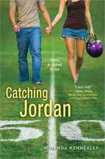 Catching Jordan by Miranda Kenneally