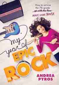 My Year of Epic Rock by Andrea Pyros
