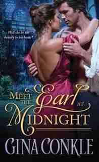 Meet The Earl At Midnight by Gina Conkle