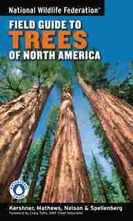 National Wildlife Federation Field Guide to Trees of North America by Bruce Kershner