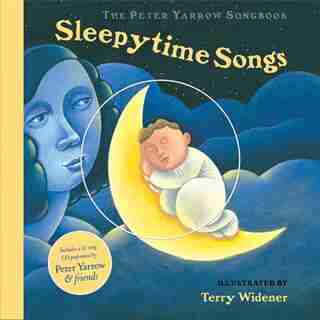 The Peter Yarrow Songbook: Sleepytime Songs by Peter Yarrow
