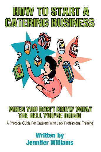 how to start a catering business how to start a catering business