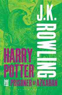 Harry Potter And The Prisoner Of Azkaban de J.K. Rowling