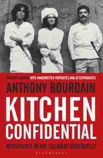 Kitchen Confidential: Insider's Edition by Anthony Bourdain