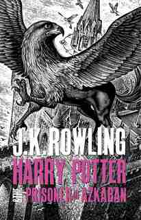 Harry Potter And The Prisoner Of Azkaban de J.K. Rowling