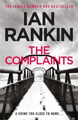 The Complaints Book By Ian Rankin Paperback Chapters Indigo Ca