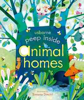 Peep Inside Animal Homes by Anna Milbourne