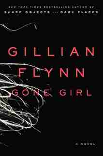 Gone Girl: Large Print Edition by Gillian Flynn