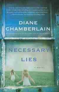 Necessary Lies: (Large Print) by Diane Chamberlain