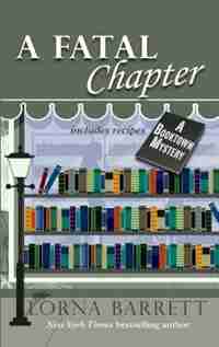 A Fatal Chapter: (Large Print) by Lorna Barrett
