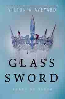 Glass Sword: (Large Print) by Victoria Aveyard