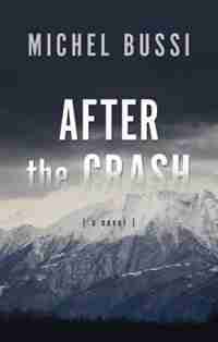 After The Crash: (Large Print) by Michel Bussi