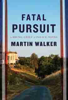 Fatal Pursuit: (Large Print) by Martin Walker