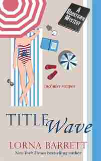 Title Wave: (Large Print) by Lorna Barrett
