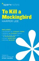 To Kill A Mockingbird Sparknotes Literature Guide
