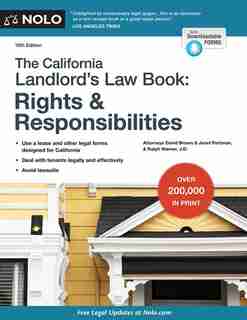 California Landlord's Law Book, The: Rights & Responsibilities: Rights & Responsibilities by David Brown