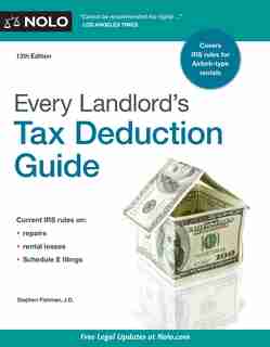 Every Landlord's Tax Deduction Guide by Stephen Fishman