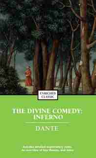 The Divine Comedy: Inferno by Dante